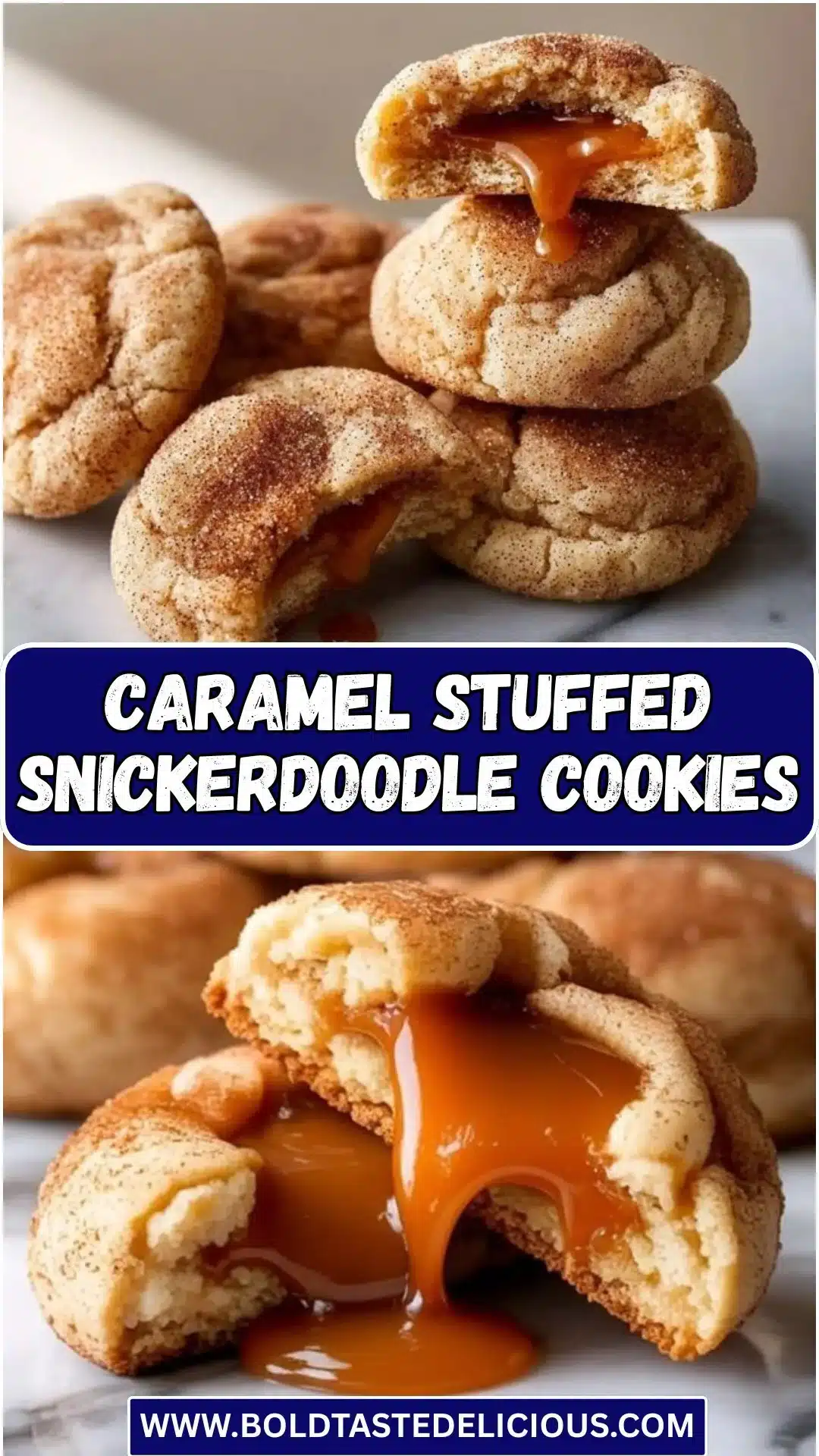 Caramel Stuffed Snickerdoodle Cookies with cinnamon sugar coating
