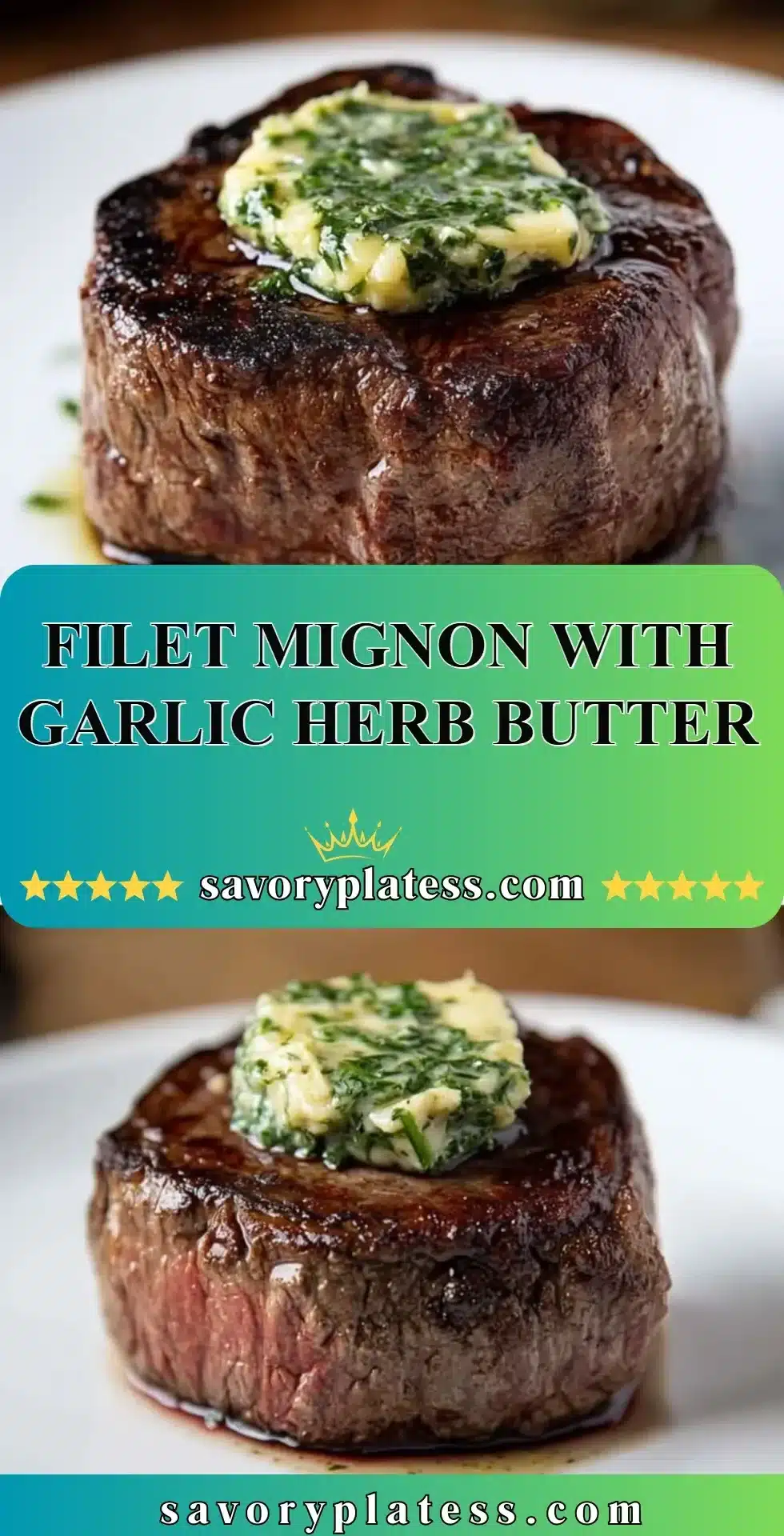 Delicious Filet Mignon topped with garlic herb butter served on a plate