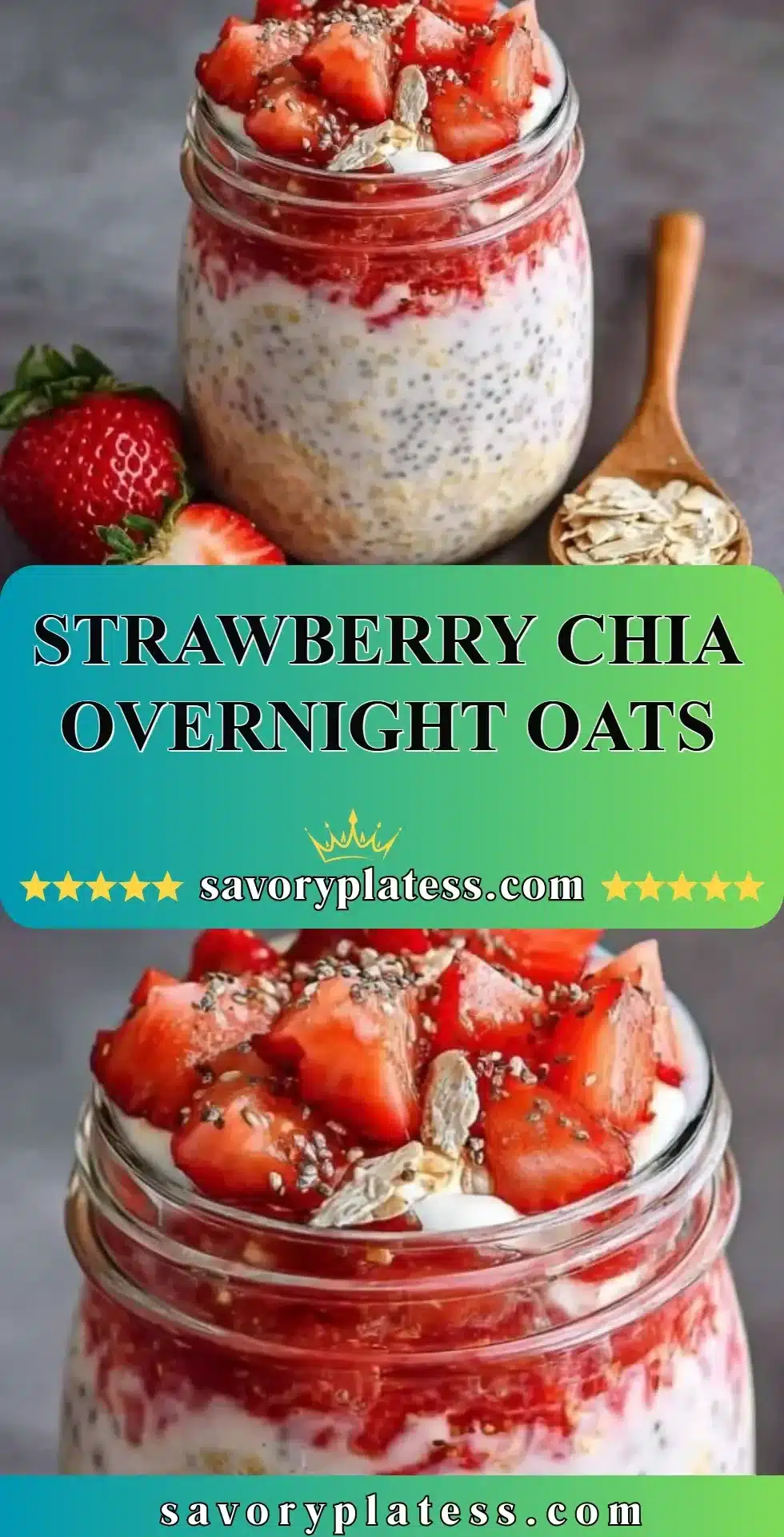 Strawberry Chia Overnight Oats 2 Bowl of strawberry chia overnight oats topped with fresh strawberries