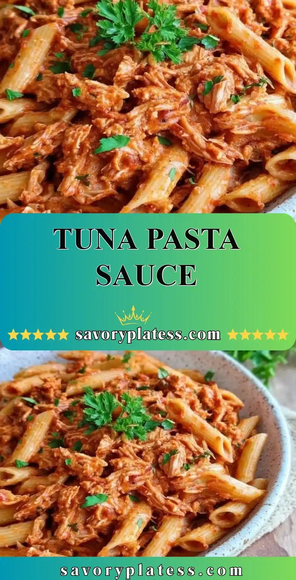 Delicious Tuna Pasta Sauce served with fresh herbs and pasta.