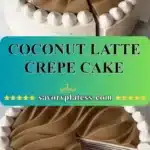 Coconut Latte Crepe Cake 3 coconut latte crepe cake 2026 01 03 192703 523x1024 1