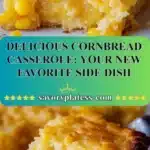 Delicious Cornbread Casserole: Your New Favorite Side Dish 3 delicious cornbread casserole your new favorite s 2026 01 03 192608 523x1024 1
