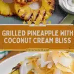 grilled pineapple with coconut cream 2026 01 21 192850 512x1024 1
