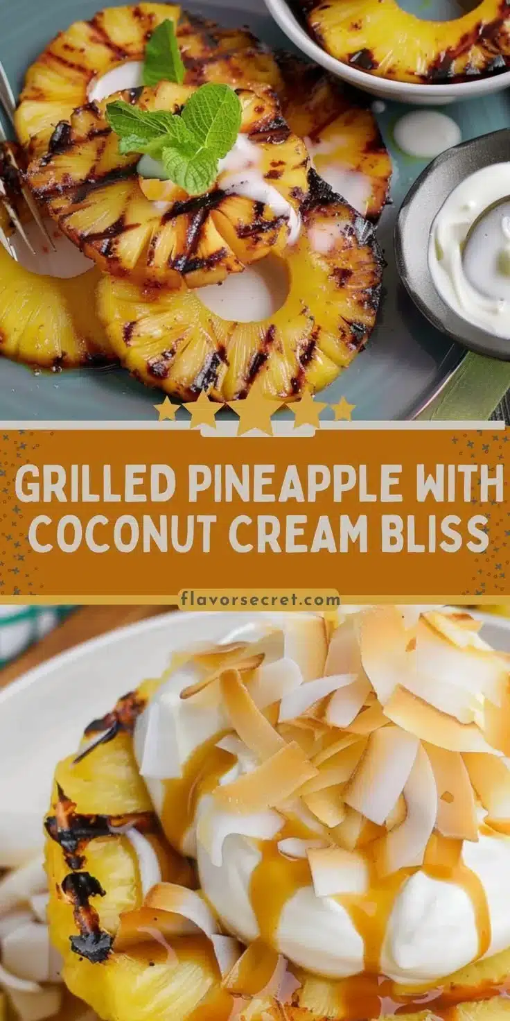 Grilled pineapple slices topped with creamy coconut for a tropical dessert