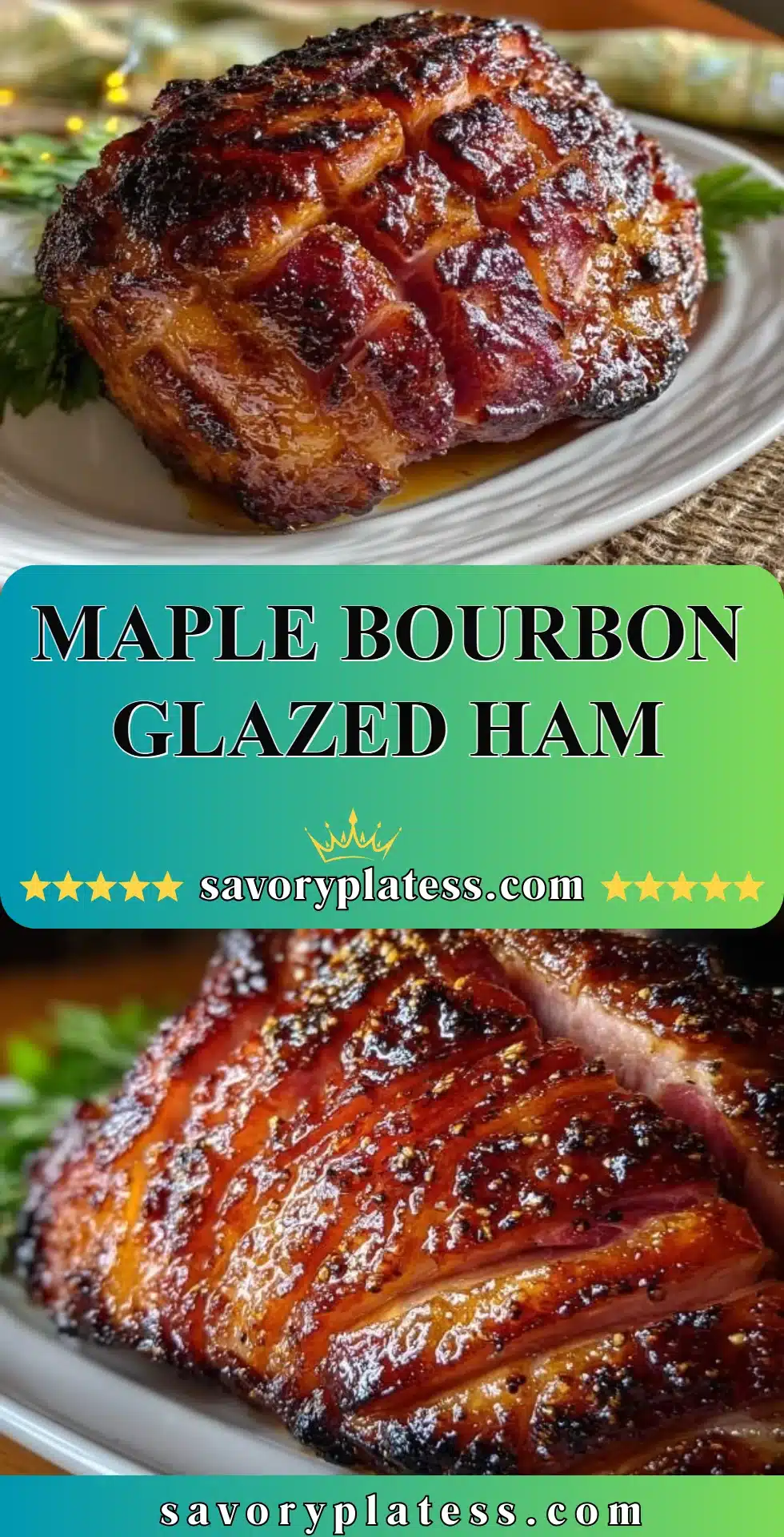 Maple Bourbon Glazed Ham served on a festive platter