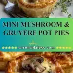 Mini Mushroom & Gruyère Pot Pies 3 mini mushroom gruyere pot pies 2026 01 03 192657 523x1024 1