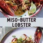 Miso-Butter Grilled Rock Lobster 3 miso butter grilled rock lobster 2026 01 21 192845 512x1024 1
