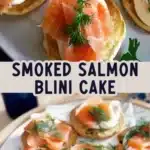 Smoked Salmon & Dill Blini Cake 3 smoked salmon dill blini cake 2026 01 21 192757 512x1024 1