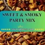 Sweet & Smoky Party Mix 3 sweet smoky party mix 2026 01 03 192755 523x1024 1